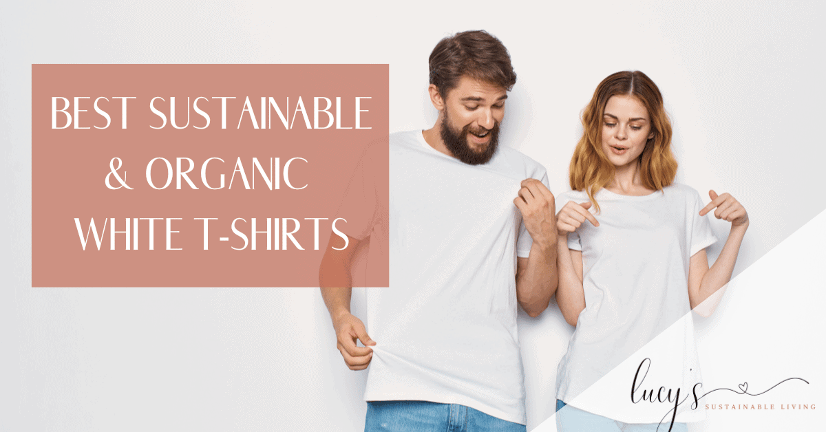 Best Sustainable White T-Shirts